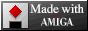 [Made with AMIGA]